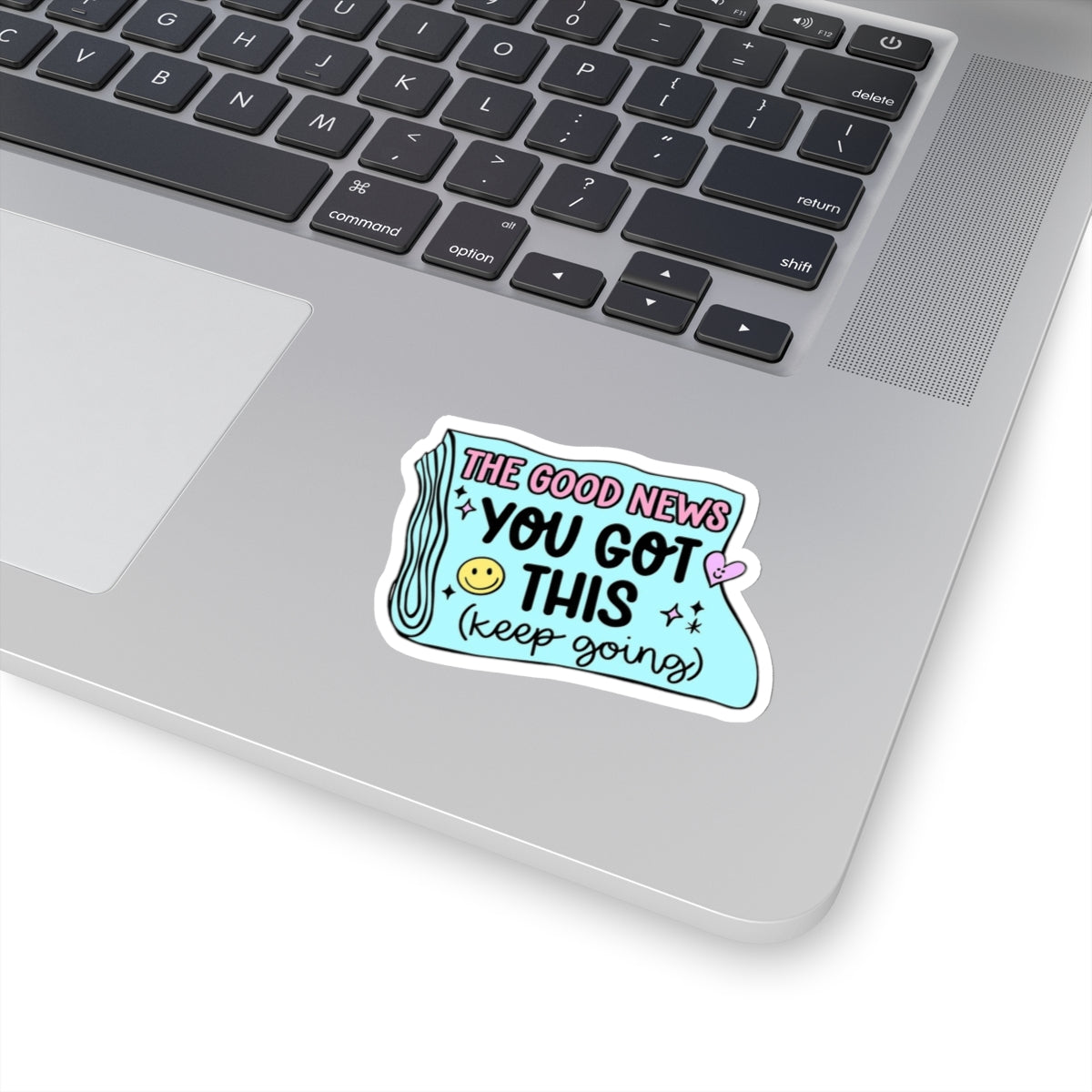 You got this Sticker