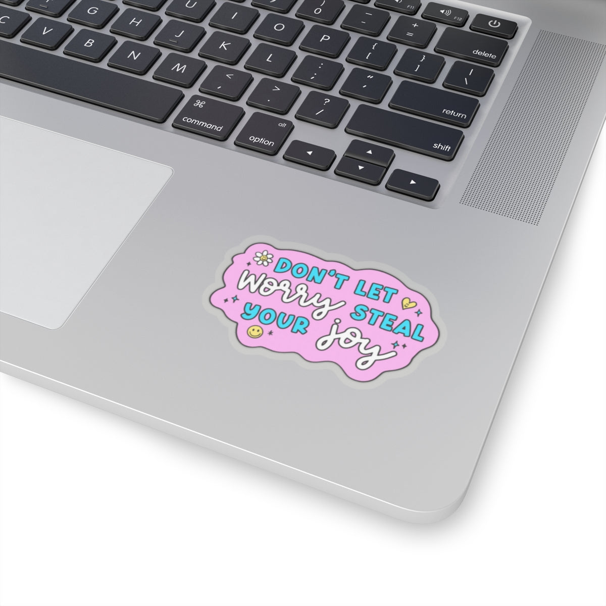Dont let worry Sticker