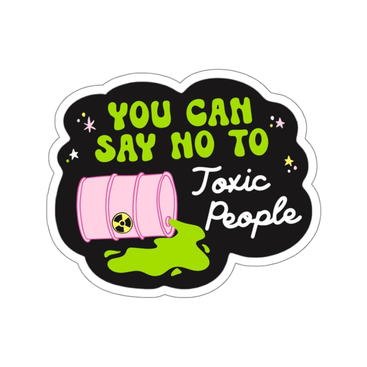 No to toxic people Sticker