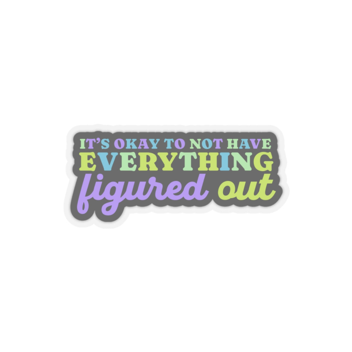 Its okay sticker