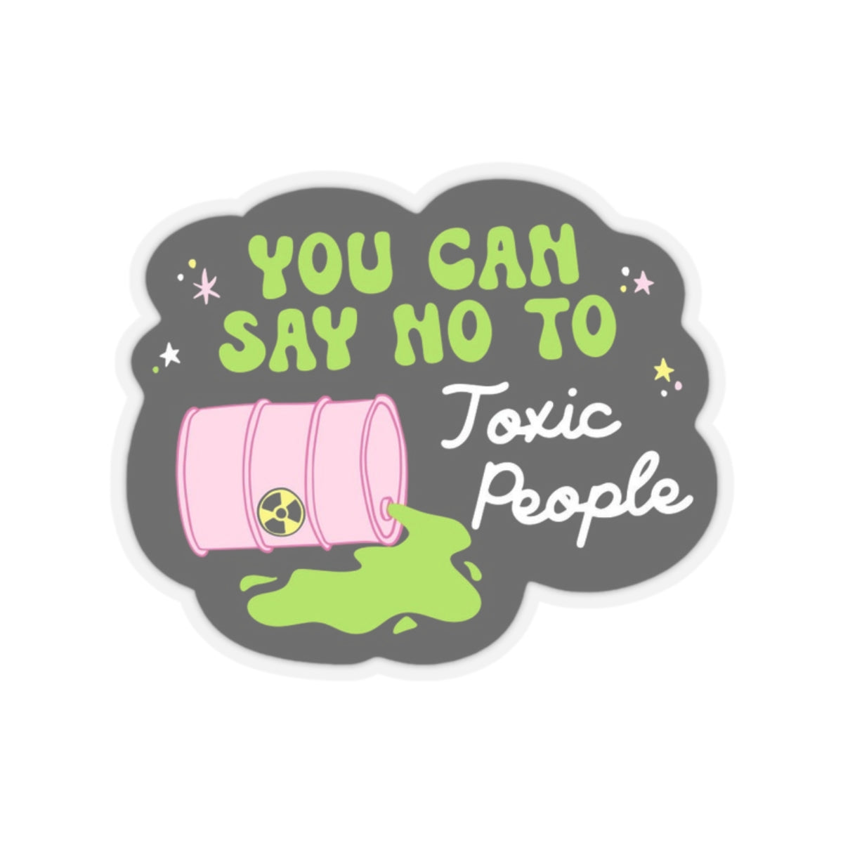 No to toxic people Sticker