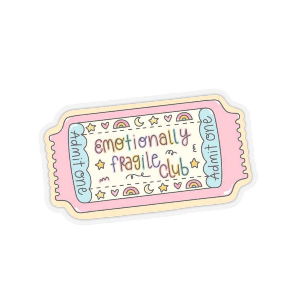 Emotionally fragile Sticker