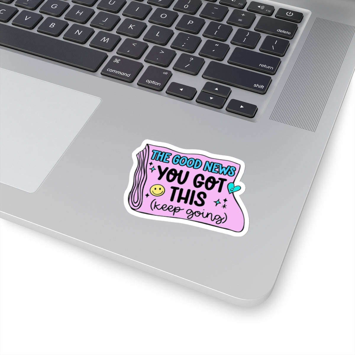 You got this Sticker