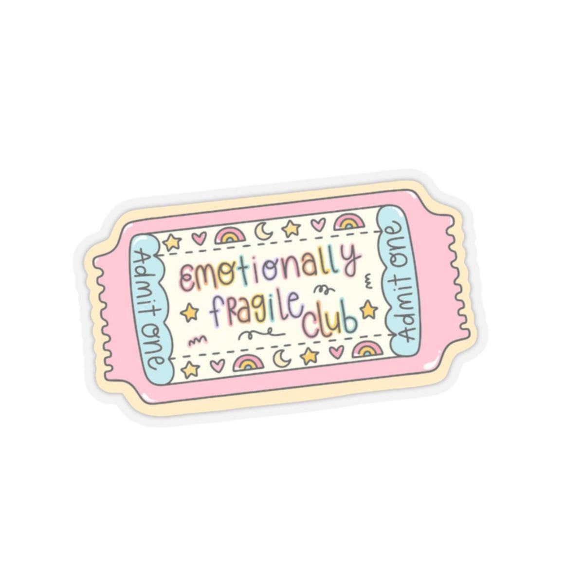 Emotionally fragile Sticker