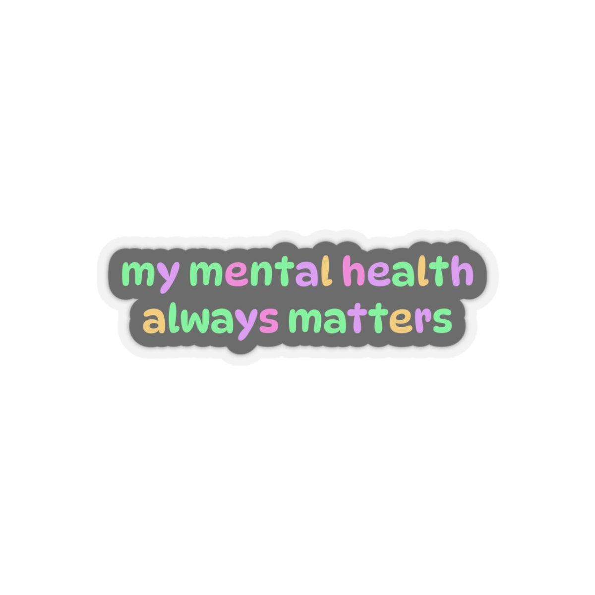 Mental health sticker