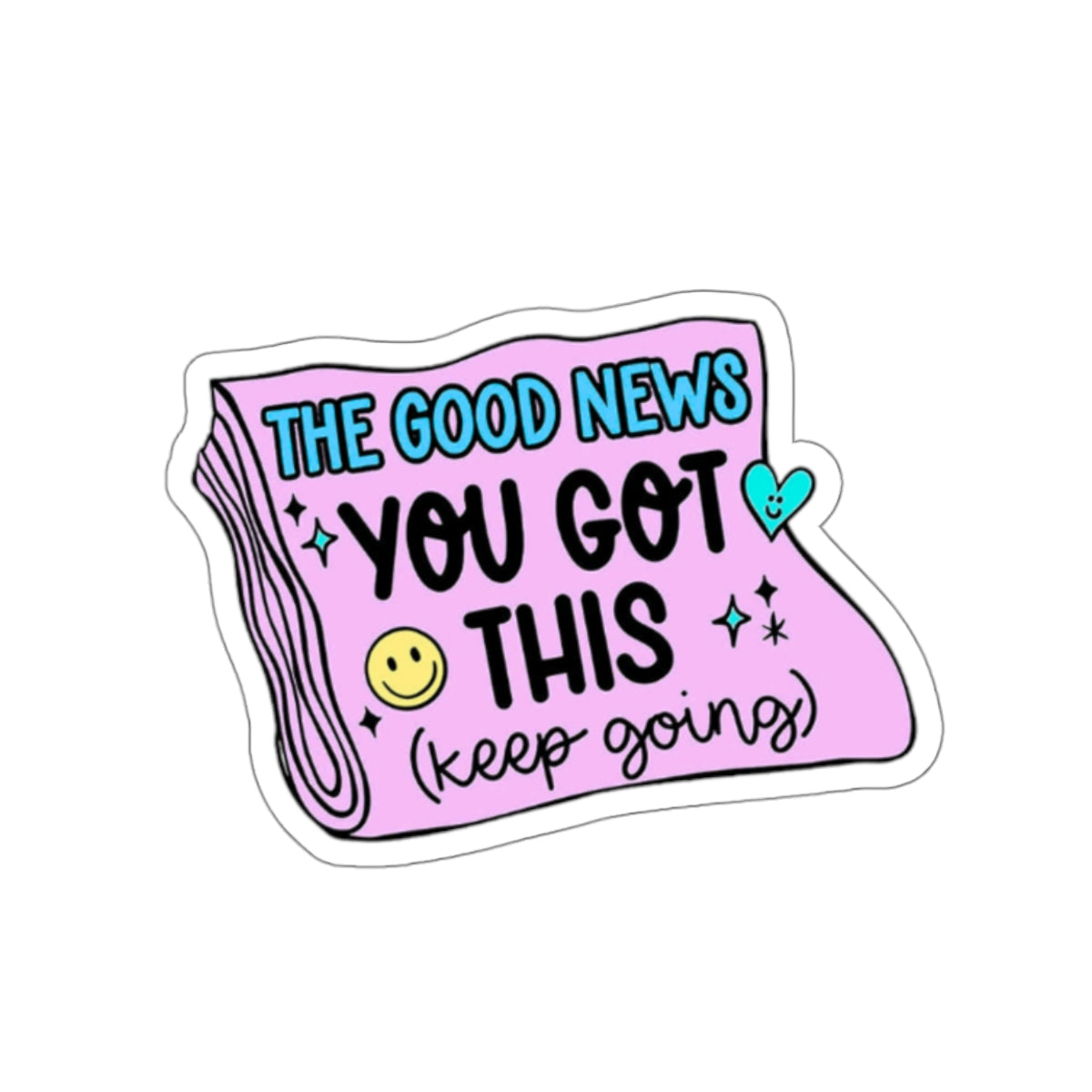 You got this Sticker