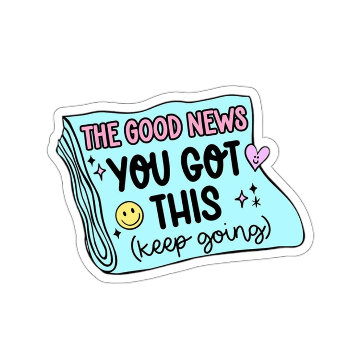 You got this Sticker