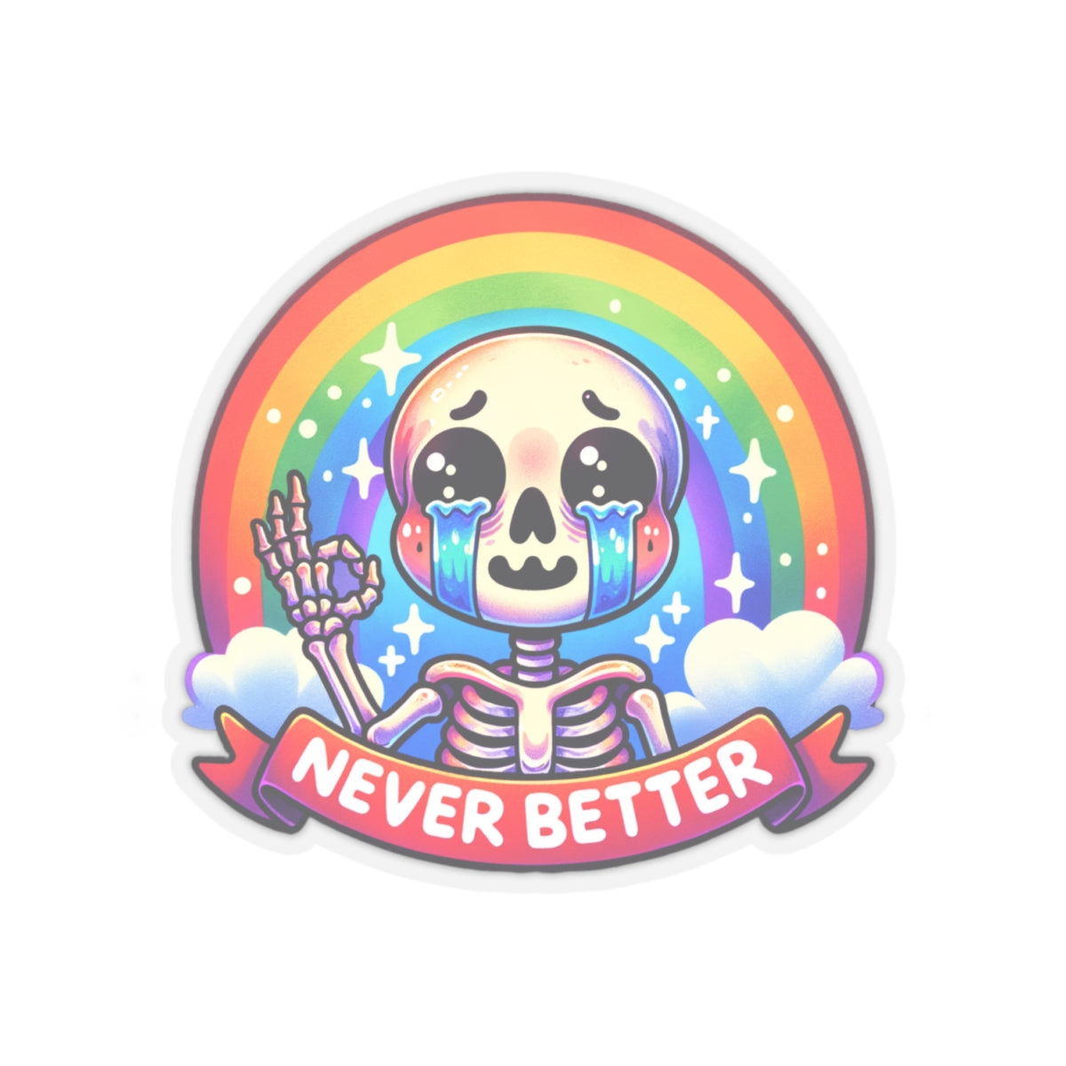 Never better sticker